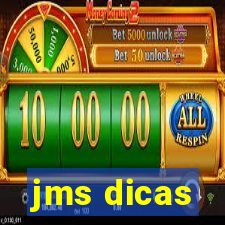 jms dicas